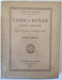 Taine et Renan. Pages perdues recueillies et commentées par Victor Giraud