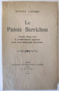 Le patois berrichon. Nouvelle édiiton revue et considérablement augmentée suivie d'une bibliographie Berrichonne
