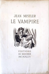 Le vampire. Extrait des mémoires du chevalier de Villevert, illustré de burins originaux par Albert Decaris