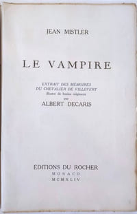 Le vampire. Extrait des mémoires du chevalier de Villevert, illustré de burins originaux par Albert Decaris