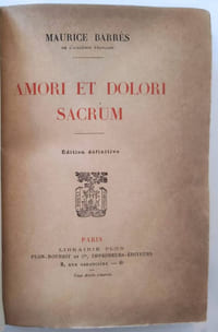 Amori et dolori sacrum. Edition définitive (Venise / Stanislas de Guaïta / Sissi Impératrice / Leconte de Lisle)