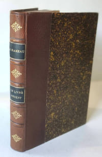 Le livre ardent (I. Aimer / II. Contempler / III. Rêver / IV. Se battre)