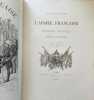 L'Arm&eacute;e Fran&ccedil;aise. Types et uniformes. Edition populaire.. Edouard Detaille Jules Richard