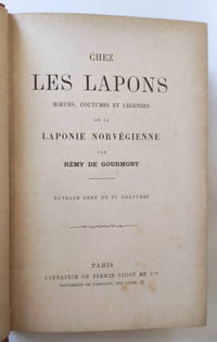 Chez les Lapons. Mœurs, coutumes et légendes de la Laponie norvégienne