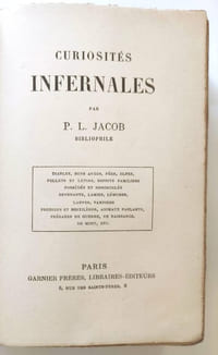 Curiosités infernales : Diables, bons anges, fées, elfes, follets et lutins, esprits familiers, possédés et ensorcelés, revenants, lamies, lémures, larves, vampires, prodiges et sortilèges, animaux parlants, présages de guerre, de naissance, de mort etc.