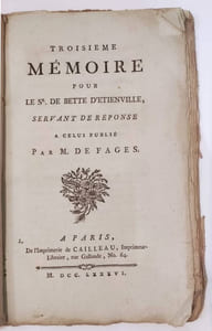 Affaire du Collier : Troisième mémoire pour le Seigneur de Bette d'Etienville, servant de réponse à celui publié par M. de Fages