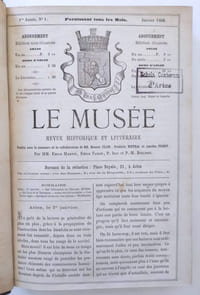 Le Musée, revue historique et littéraire. Revue Arlésienne historique et littéraire. Arles. 1868 1ère année complète (N°1 au N°12bis) et 1873-1874 soit 36 N°