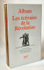Album Les &eacute;crivains de la R&eacute;volution. Pierre Gascar [Gascar]
