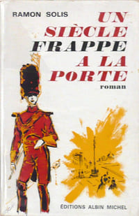 Un siècle frappe à la porte