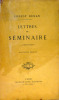 Lettres du séminaire (1838-1846). Renan Ernest .