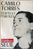 Ecrits et paroles. Torres Camilo .