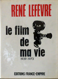 Le film de ma vie 1939-1973
