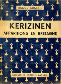 Kerizinen, apparitions en Bretagne ?