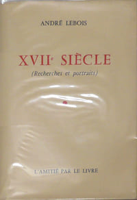 XVIIème siècle (dix-septième siècle) recherches et portraits