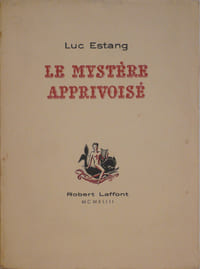 Le Mystère apprivoisé
