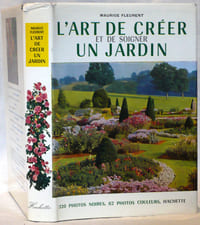 L'art de créer et de soigner son jardin