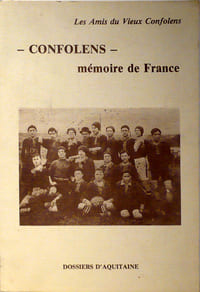 Confolens mémoire de France / Dossiers d'Aquitaine