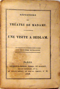 Répertoire du Théâtre de Madame : Une visite à Bedlam