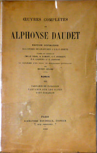 Roman : Tartarin de Tarascon / Tartarin sur les Alpes / Port-Tarascon