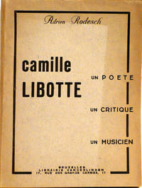 Camille Libotte, un poète, un critique, un Musicien