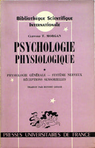 Psychologie physiologique Tomes I et II