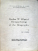 "Gordon W; Allport's Ontopsychology of the Idiographic". Ghougassian Joseph P. .