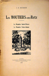 Les moutiers-en-Retz. Le moutier Saint-Pierre / Le Moutier Notre-Dame
