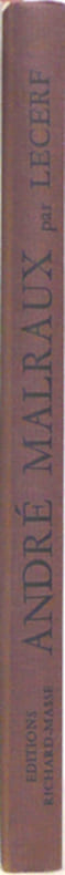 André Malraux par Emile Lecerf, lettres inédites d'André Malraux à l'auteur