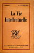 La vie intellectuelle. 3ème année, 10 janvier 1930. Tome VI. N° consacré à l'année 1830 et Hernani. Georges Goyau / François Henry et A. ...