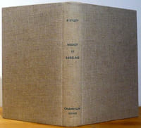 Les grands écrivains du XVIè siècle : Marot et Rabelais, avec une table chronologique des oeuvres de Marot par Pierre Villey