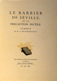 Le Barbier de Séville ou la précaution inutile