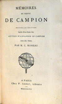 Mémoires de Henri de Campion suivie d'un choix des lettres d'Alexandre de Campion.