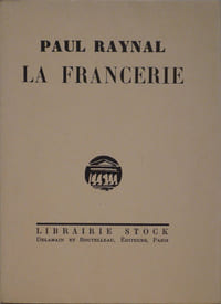 La Francerie, 3 actes en 1914