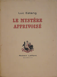 Le Mystère apprivoisé