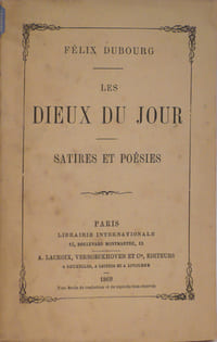 Les Dieux du jour, Satires et Poésies