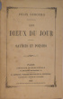 Les Dieux du jour, Satires et Poésies. Dubourg Félix .