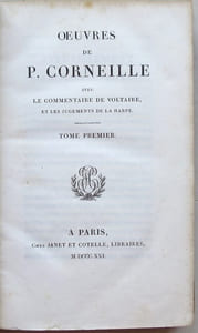 Œuvres, avec le commentaire de Voltaire et les jugements de La Harpe.