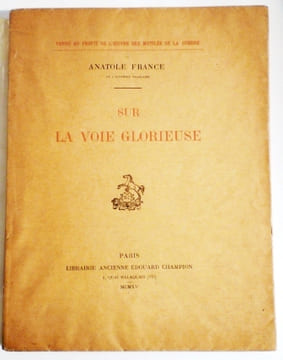 Sur la voie glorieuse.. FRANCE (Anatole).