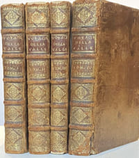 Les fameux voyages de Pietro Della Valle, gentil-homme romain, surnommé l'illustre voyageur, avec un denombrement très exact des choses les plus curieuses, et les plus remarquables qu'il a vécues dans la Turquie, l'Egypte, la Palestine, la Perse, et les Indes Orientales, et que les auteurs qui en ont ci-devant écrits, n'ont jamais observées. Revues, corrigés & augmentés en cette édition d'arguments à chaque lettre, d'additions en la marge, & autres choses fort curieuses, qui ont été omises en la première impression