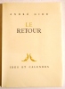Le retour.. GIDE - le retour (André)