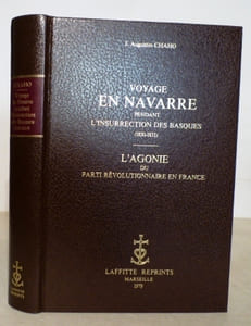 Voyage en Navarre pendant l'insurrection des Basques. Suivi de : L'Agonie du parti révolutionnaire en France.