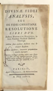 Divinae Fidei Analysis, seu de Fidei Christianae Resolutione libri duo. Additae sunt ejusdem Auctoris Vita, & aliquot Epistolae.