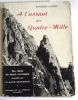 A l'assaut des Quatre Mille. Dix récits de haute montagne recueillis par Claude Varennes.. LAMBERT (Raymond).