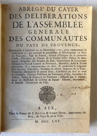 des Délibérations de l'Assemblée Générale des Communautés du Pays de Provence, convoquée à Lambesc en 1765.…