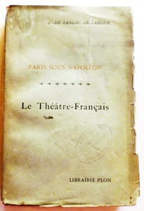 Paris sous Napoléon. Le Théâtre-Français.