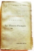 Paris sous Napoléon. Le Théâtre-Français.. LANZAC DE LABORIE (L. de).