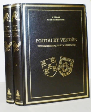 Poitou et Vendée. Etudes historiques et artistiques.. FILLON et ROCHEBRUNE (O. de).