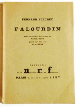 Falourdin. Avec un portrait de l'auteur par Raoul Dufy, gravé sur bois par G. Aubert.. FLEURET Fernand