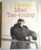 Mao Tse Toung ce cahier a été dirigé par François Joyaux.. L'HERNE publiés par Constantin Tacou