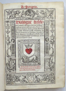 Le Peregrin. Dialogue très élégant intitulé le Peregrin, traictant de l'honneste et pudicque amour concilié par pure et sincère vertu. Traduict de ...